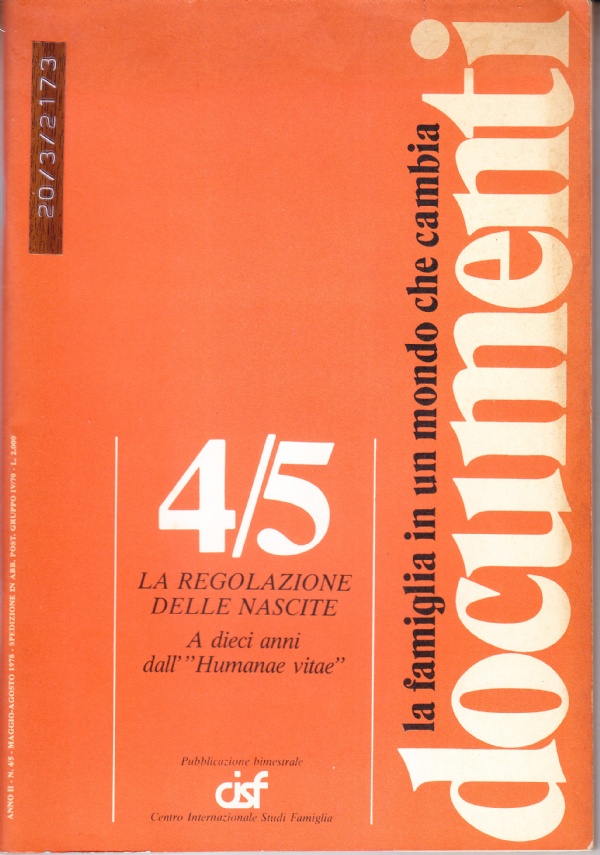 Documenti. La famiglia in un mondo che cambia n° 4/5: …