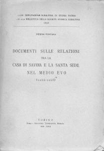 Documenti sulle relazioni tra la Casa Savoia e la Santa …