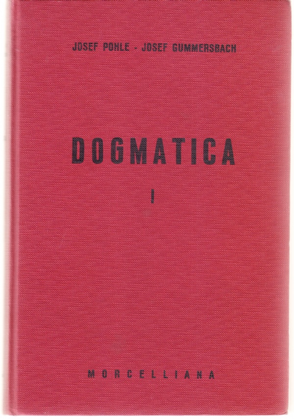 Dogmatica I: Introduzione; Teologia generale