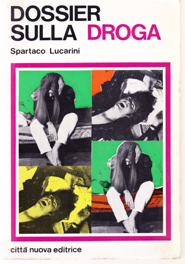 Dossier sulla droga