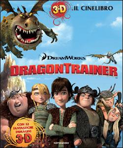 Dragon Trainer. Il cinelibro