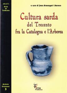 Cultura sarda del Trecento fra la Catalogna e l'Arborea