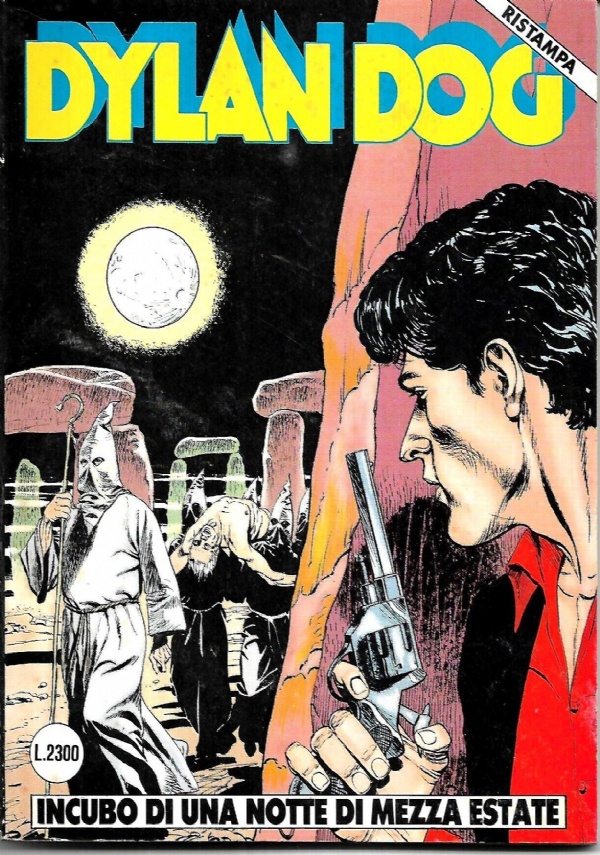 Dylan Dog 36. Incubo di una notte di mezza estate. …