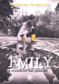 Emily. Cronache dal passato