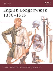 English Longbowman, 1330-1515