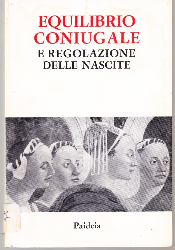 Equilibrio coniugale e regolazione delle nascite