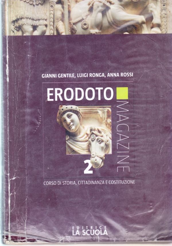 ERODOTO MAGAZINE 2. DALL'IMPERO ROMANO AL X SECOLO. CORSO DI …
