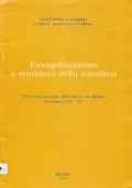 Evangelizzazione e ministero della catechesi