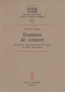 Exeuntes de corpore. Discussioni sulle apparizioni dei morti in epoca …