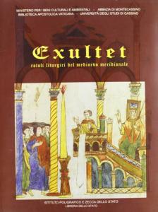 Exultet. Rotoli liturgici del medioevo meridionale