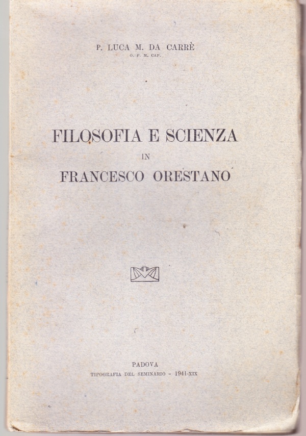 Filosofia e scienza in Francesco Orestano