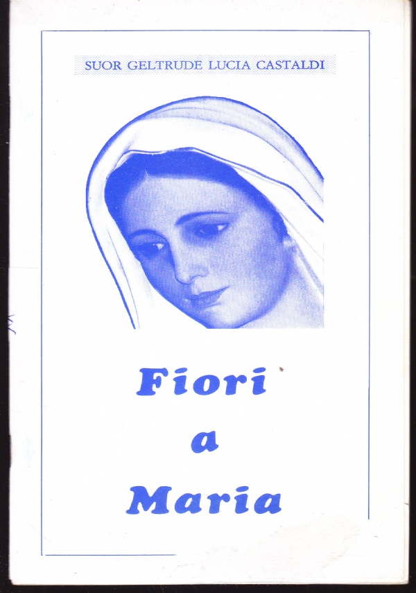 Fiori a Maria