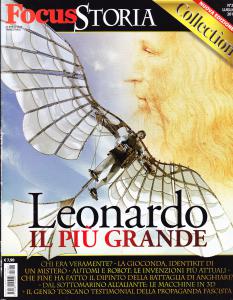 Focus Storia Collection n. 24 - luglio 2019. Leonardo. Il …