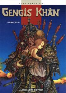 Gengis Khan 1. L'eterno cielo blu