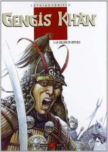 Gengis Khan 3. La collera di Lupo Blu