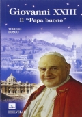 Giovanni XXIII. Il "Papa buono"