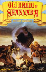 Gli Eredi di Shannara. Romanzo. L'eredità di Shannara, 1
