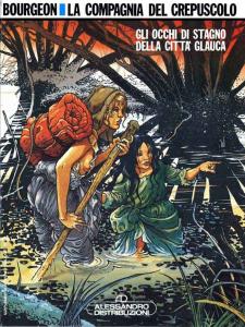 Gli occhi di stagno della città glauca. La compagnia del …