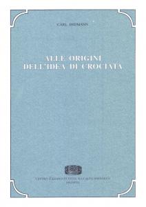 Alle origini dell'idea di crociata