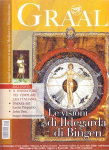 Graal n. 14 - Marzo/Aprile 2005. Le visioni di Ildegarda …