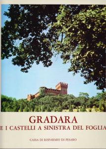 Gradara e i castelli a sinistra del Foglia