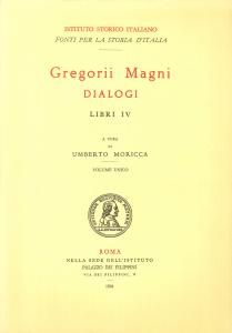 Gregorii Magni. Dialogi. Libri IV