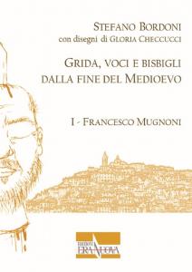 Grida, voci e bisbigli dalla fine del Medioevo I - …