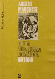 Guida alla Divina Commedia. Inferno