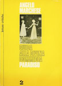 Guida alla Divina Commedia. Paradiso