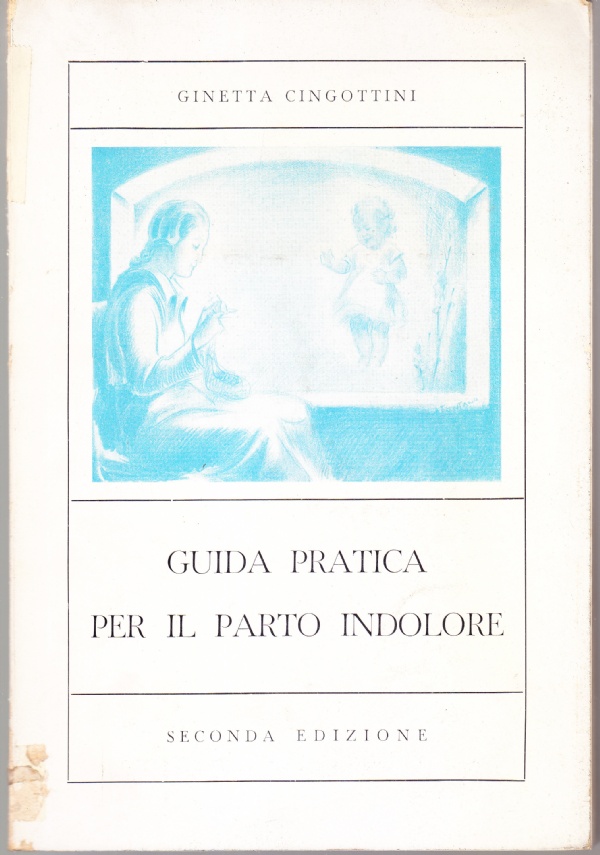 Guida pratica al parto indolore