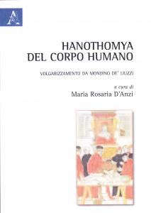 Hanothomya del corpo humano. Volgarizzamento da Mondino de' Liuzzi