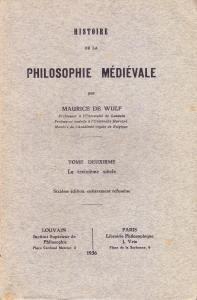 Histoire de la philosophie médiévale. Tome deuxième: Le treizième siècle