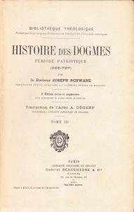 Histoire des dogmes Tome III: Période patristique (325-787)