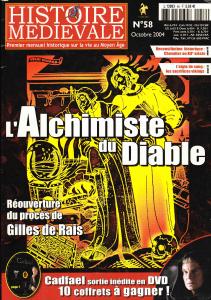 Histoire médiévale n. 58, octobre 2004. L'Alchimiste du Diable: Réouverture …