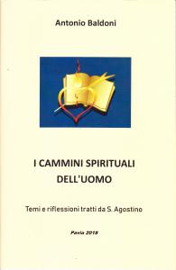 I cammini spirituali dell'uomo. Temi e riflessioni tratti da S. …