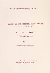 I Canoni dei concili della Chiesa antica. Vol. II. I …