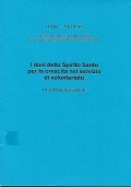 I doni dello Spirito Santo per la crescita nel servizio …