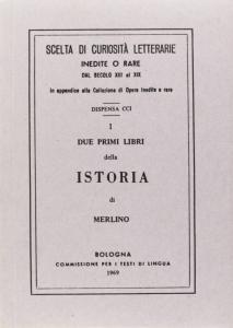 I due primi libri della Istoria di Merlino