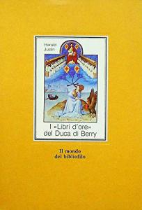 I "Libri d'ore" del Duca di Berry