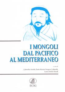 I Mongoli dal Pacifico al Mediterraneo