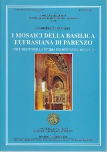 I mosaici della Basilica Eufrasiana di Parenzo. Documenti per la …