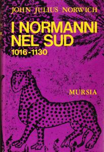 I Normanni nel Sud 1016-1130