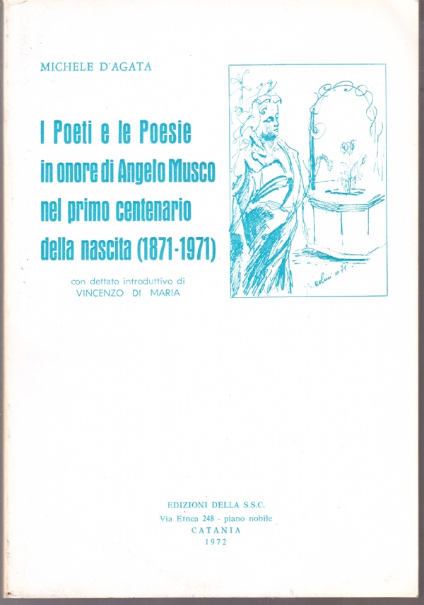 I Poeti e le poesie in onore di Angelo Musco …