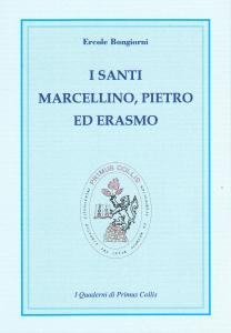 I Santi Marcellino, Pietro ed Erasmo