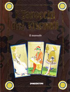 I tarocchi dei Visconti. Il manuale