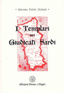 I Templari nei Giudicati Sardi