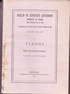 I Viaggi di Giovanni da Mandavilla. Volgarizzamento antico toscano