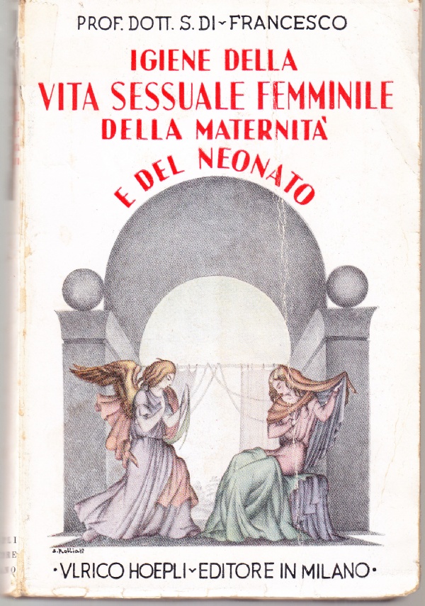 Igiene della vita sessuale femminile della maternità e del neonato