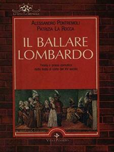 Il ballare lombardo. Teoria e prassi coreutica nella festa di …