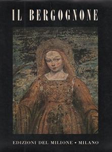 Il Bergognone (Ambrogio da Fossano) 1455 c. - 1523?